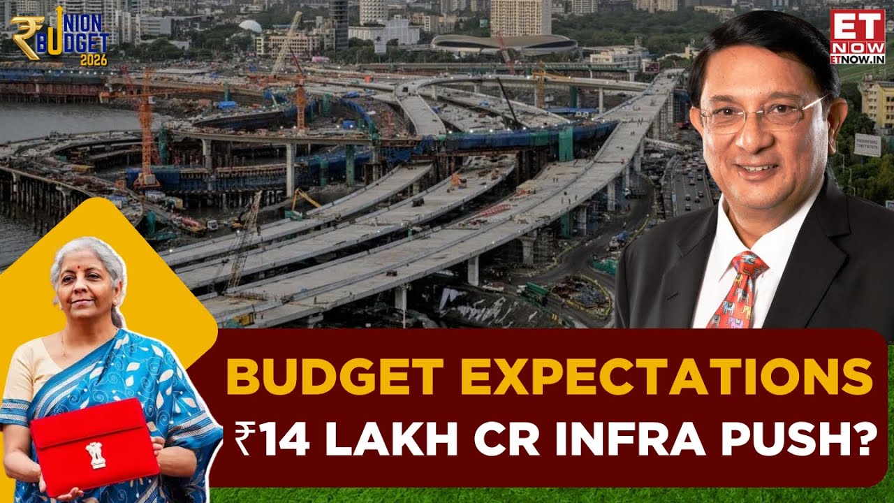 Budget 2026: Why India Needs a 27% Jump in Infra Capex? | Vinayak Chatterjee Breaks It Down | ET Now
