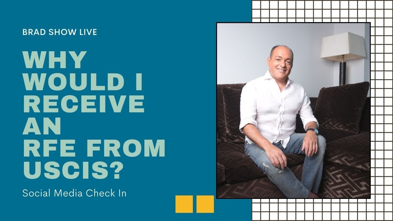 Why Would I Receive an RFE From USCIS? | Free Immigration Law Advice (11/11/2020)