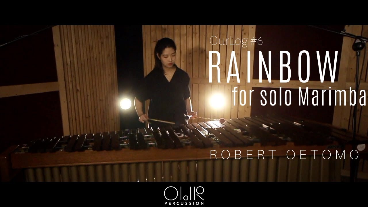 Rainbow by Robert Oetomo (marimba solo)