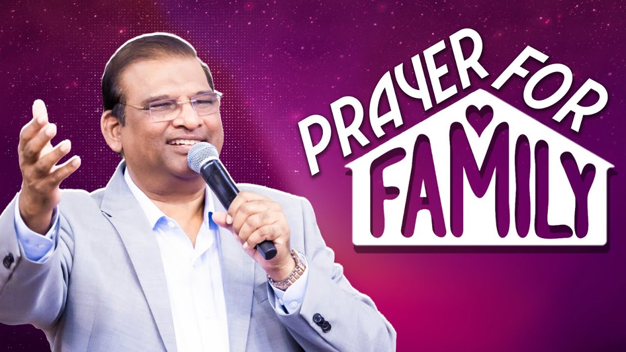 Prayer for Family | Dr. Paul Dhinakaran | Jesus Calls