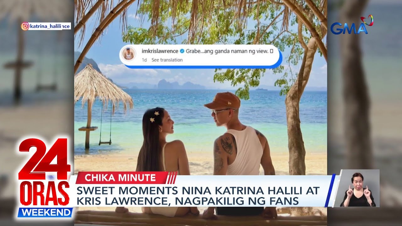Sweet moments nina Katrina Halili at Kris Lawrence, nagpakilig ng fans | 24 Oras Weekend