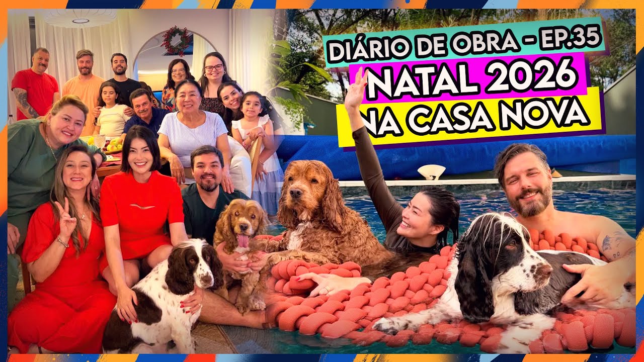 NATAL E REVEILLON NA CASA NOVA: Piscina, Churras e Alegritchaaa! 🎉🏡 ✨ #DIARIODAOBRA35 🏠🧱