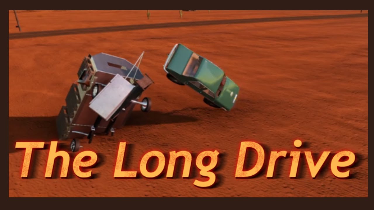 I can't get down the road!! (The Long Drive)