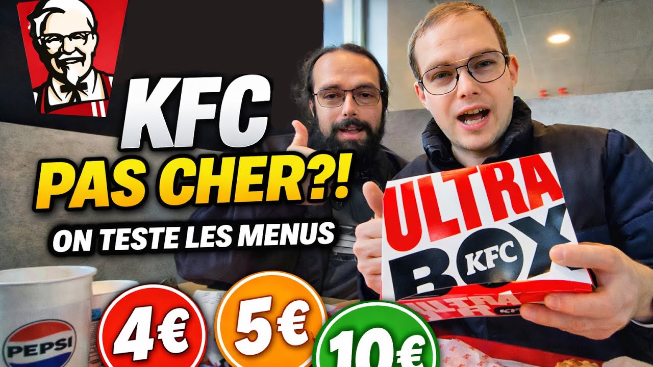 KFC PAS CHER ! - On teste les menus à 4€, 5€ et 10€
