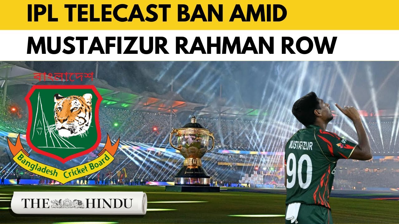 Bangladesh bans IPL broadcast in another retaliatory move
