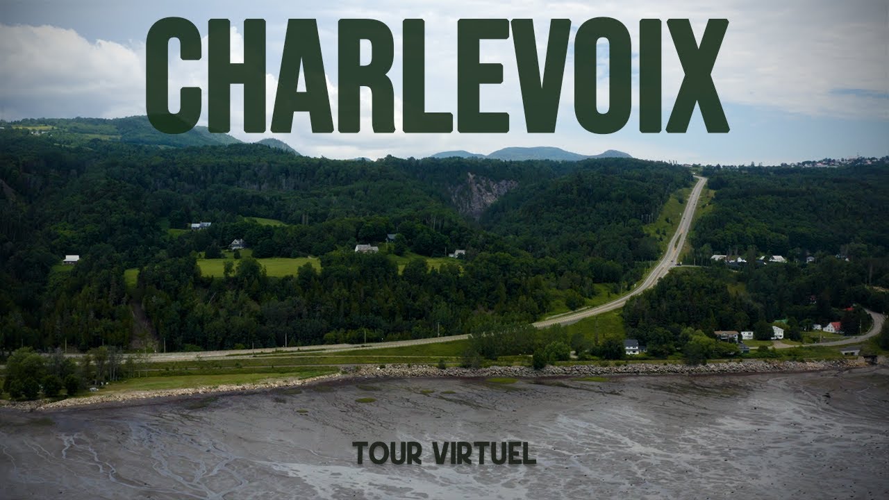 Charlevoix - Film Voyage 4K
