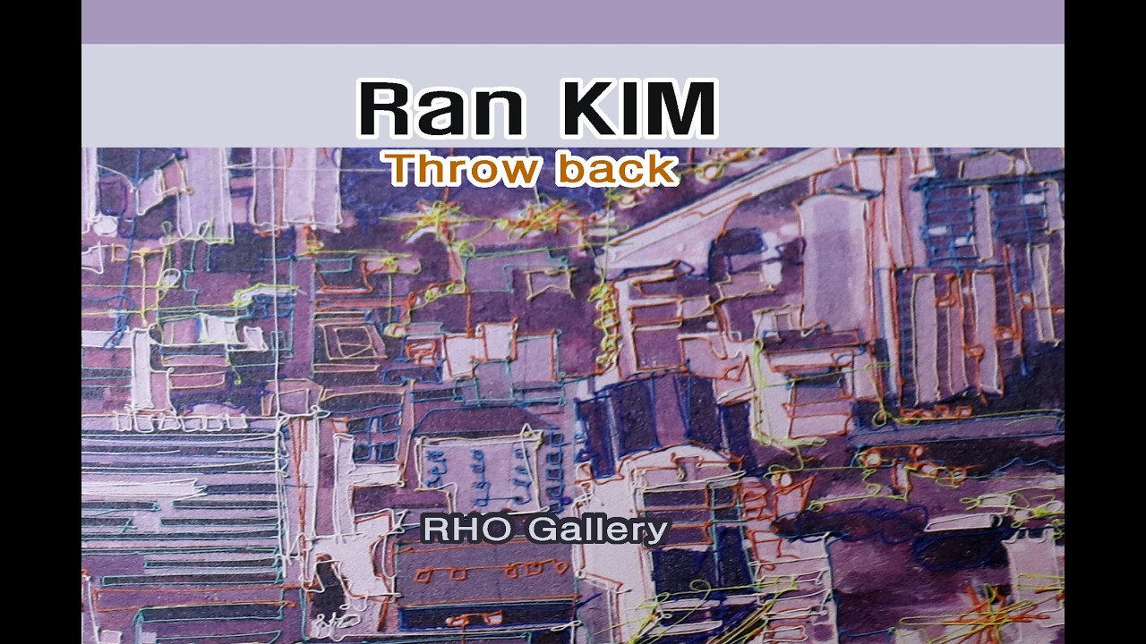 김란개인전 'Throw back'