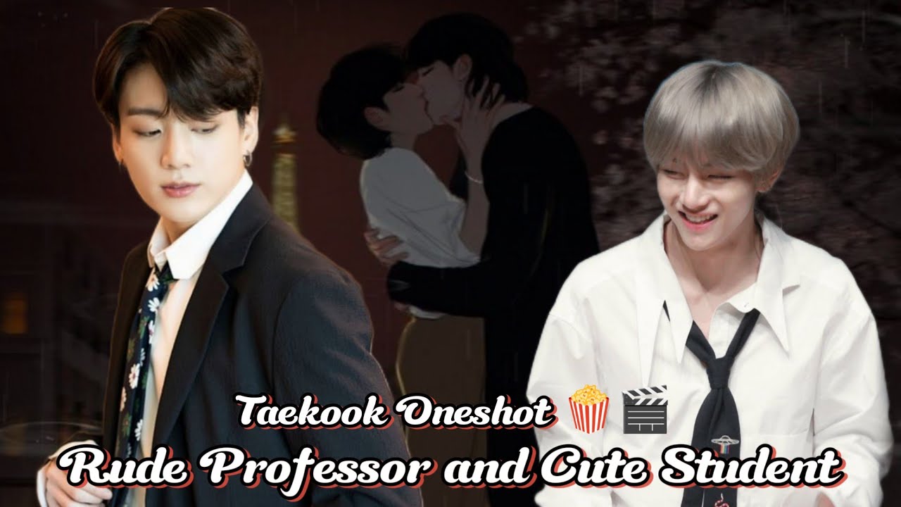 Rude Professor 🐰👿 and Cute Student 🐻🥰✨ Taekook Oneshot Movie 🎬🍿🐰 #taekooklovestory #taekook #vkook 