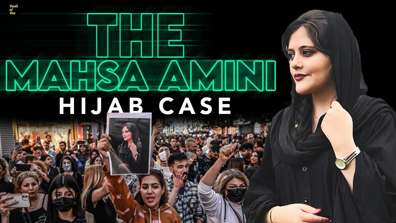 The Mahsa Amini Hijab Case  | Vault Of Vox