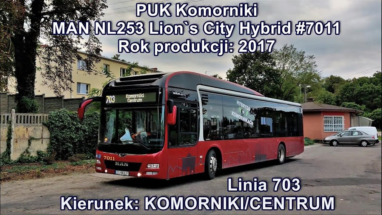 PUK Komorniki - Linia 703, MAN NL253 Lion's City Hybrid #7011
