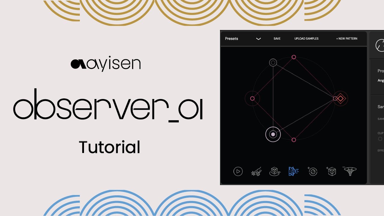 Ayisen Observer_01 Tutorial