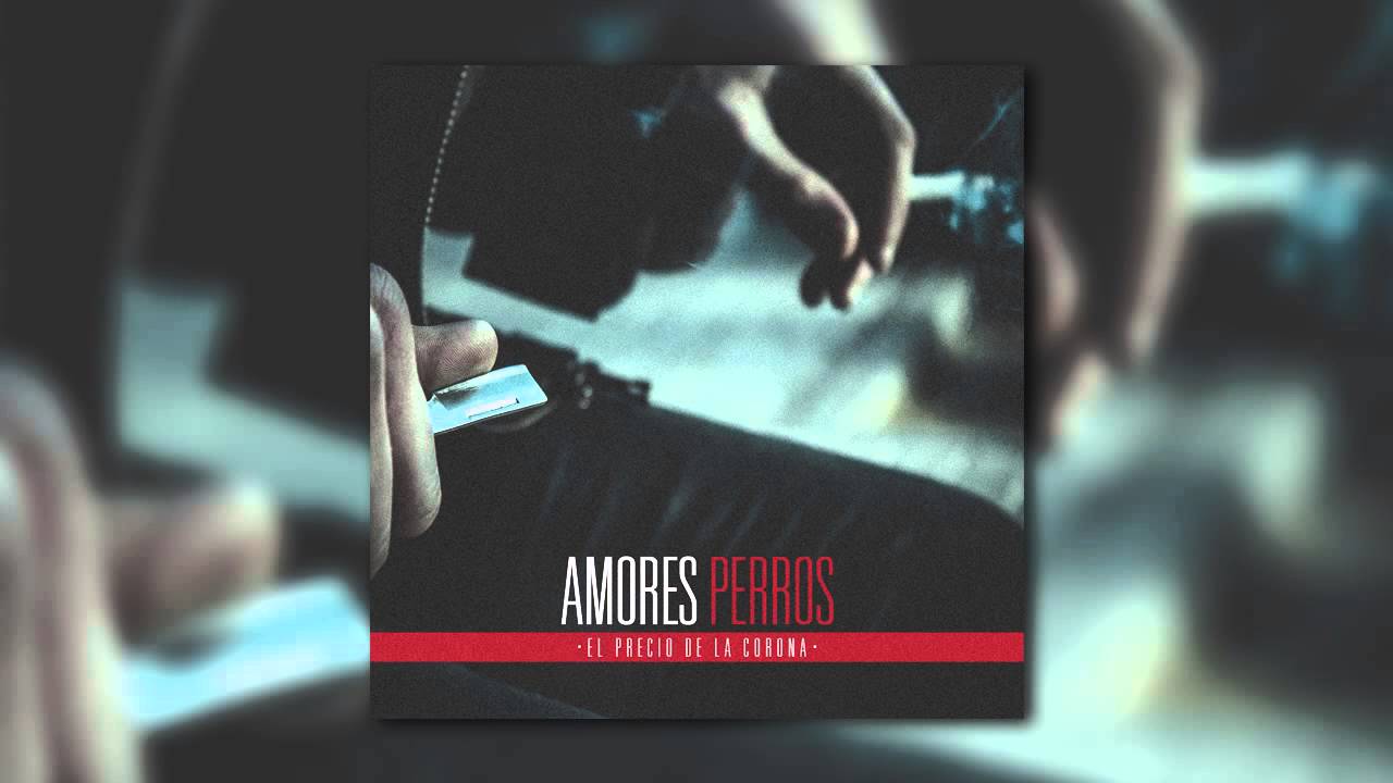 Amores Perros - 5.Mi drama gitano