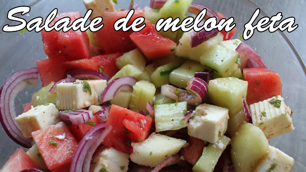 SALADE DE MELON - FETA | RECETTE