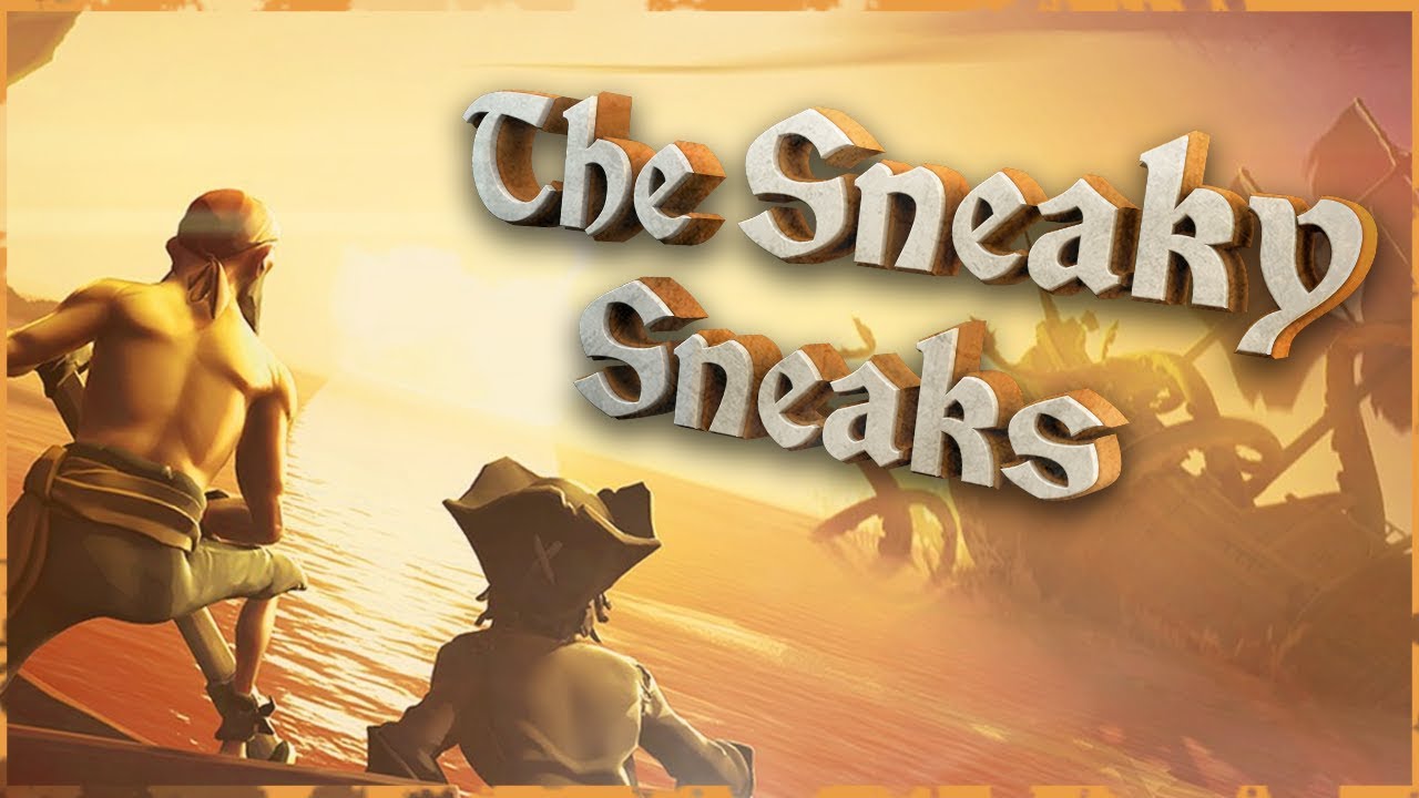 Sea of Thieves | Stream Highlights #26: The Sneaky Sneaks