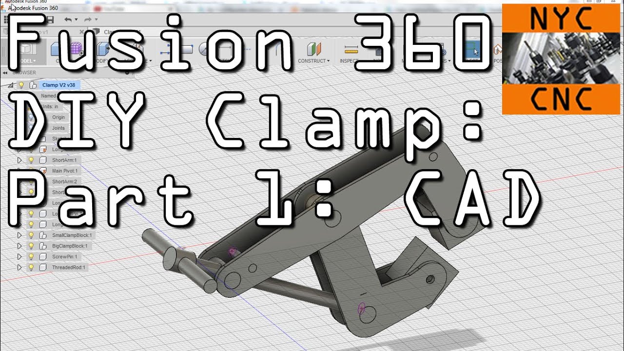 Fusion 360 DIY Clamp Part 1: CAD!  Widget70