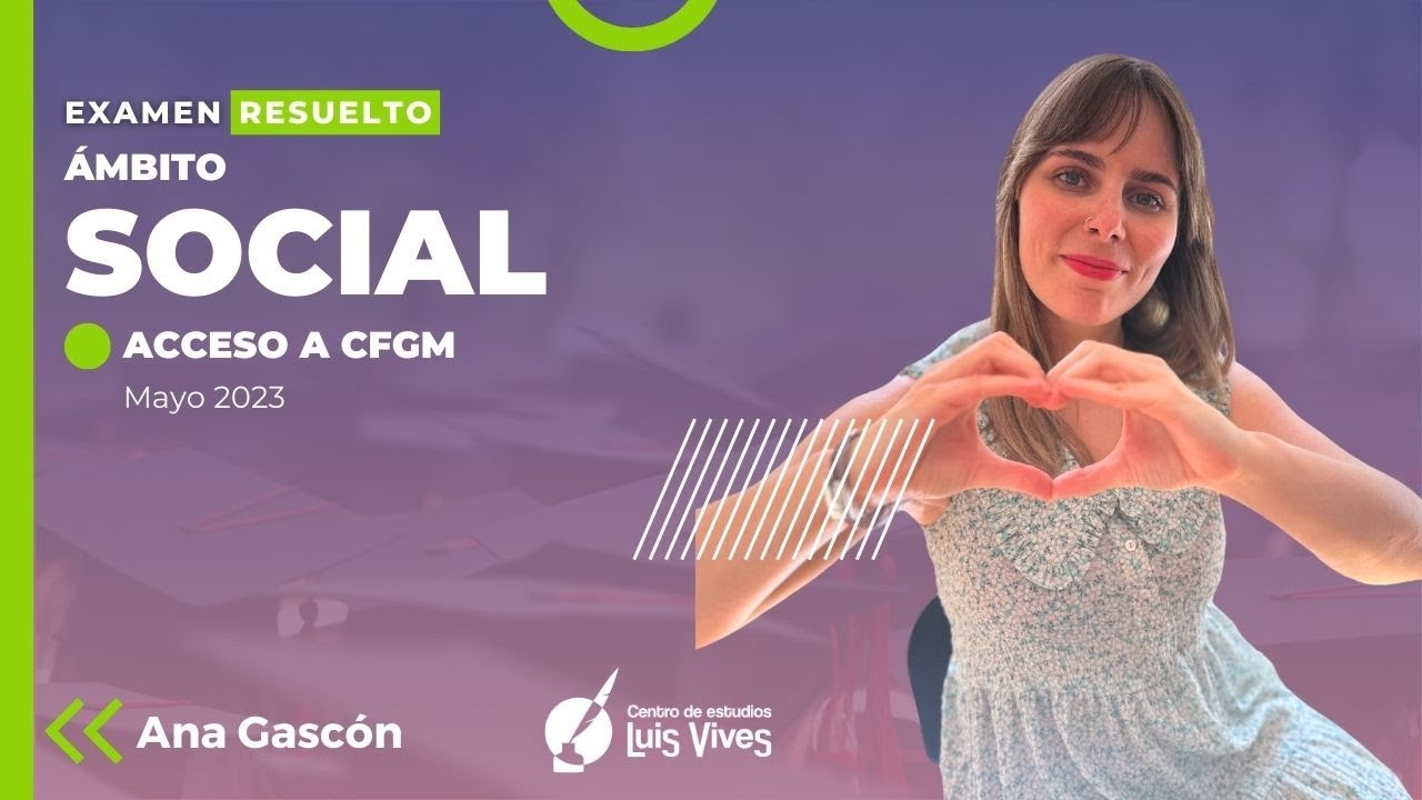 🌍ÁMBITO SOCIAL - Acceso a Ciclos de Grado Medio mayo 2023 - RESUELTO COMPLETO