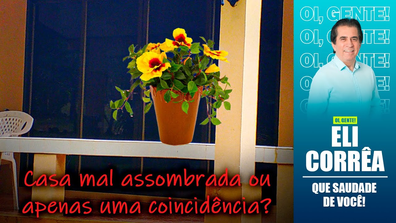 Casa mal assombrada ou apenas uma coincidência? | Eli Corrêa Oficial |
