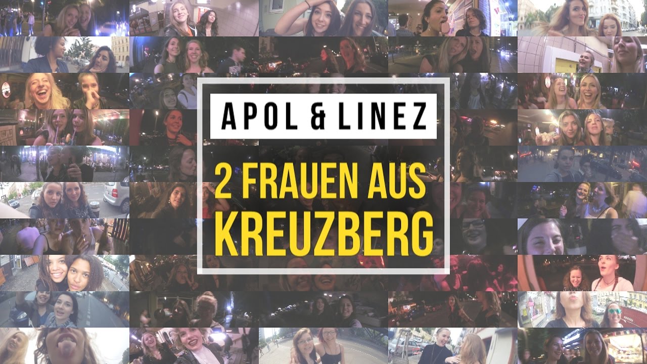 Apol & Linez - 2 Frauen aus Kreuzberg (OFFICIAL VIDEO)