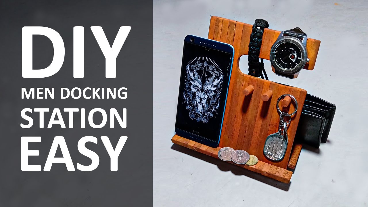 How to Make an Amazing Men Docking Station | DIY