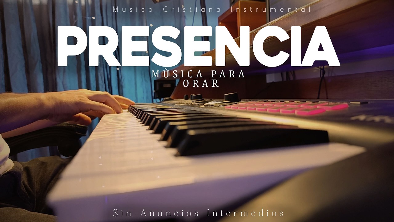 Música Instrumental - Sin Anuncios Intermedios - Tu Fidelidad