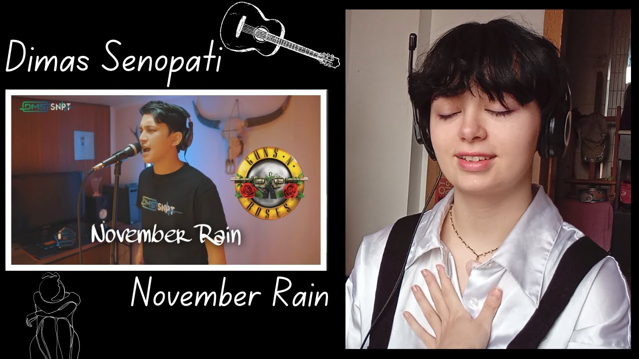 Dimas Senopati - November Rain - Guns N Roses [Reaction Video] Absolutely Loved It! Happy New Year✨