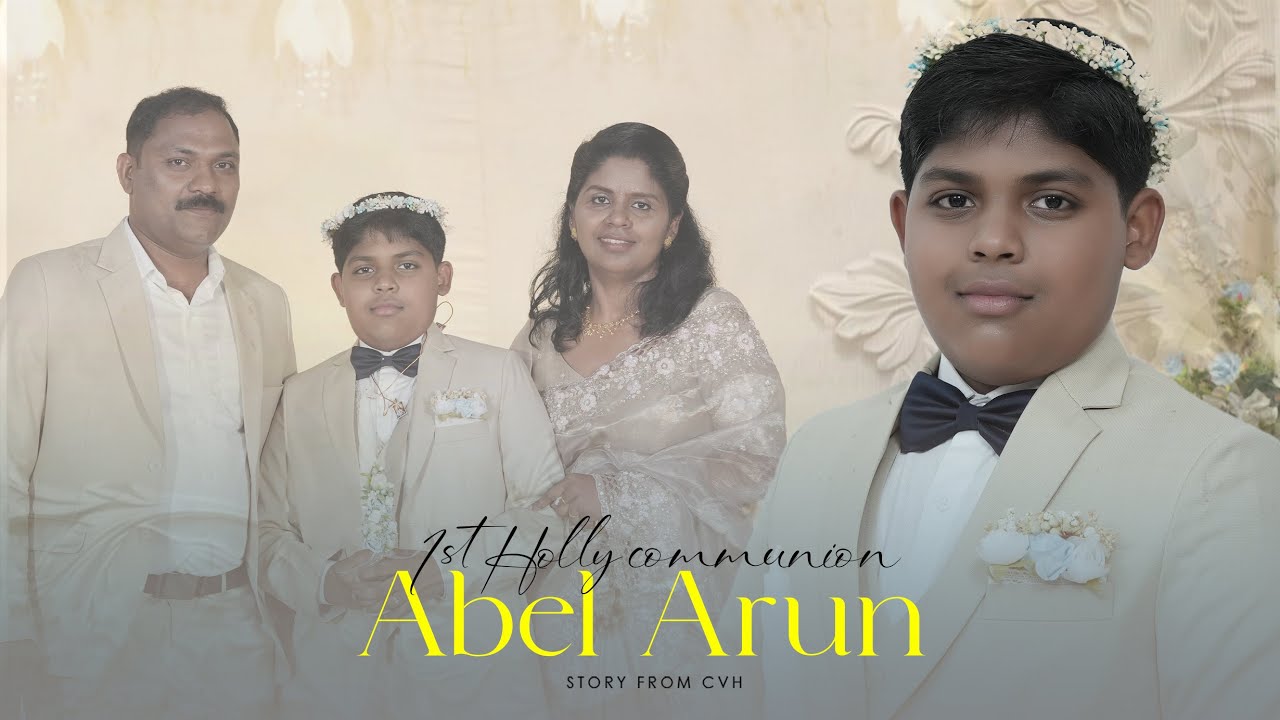 Abel Arun | First Holy Communion Highlights | Stories from CVH