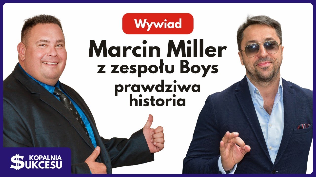 Marcin Miller Zespół Boys - prawdziwa historia