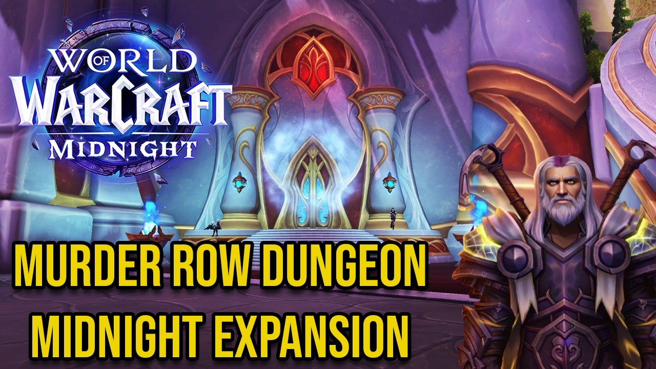 Murder Row - DUNGEON World of Warcraft MIDNIGHT EXPANSION