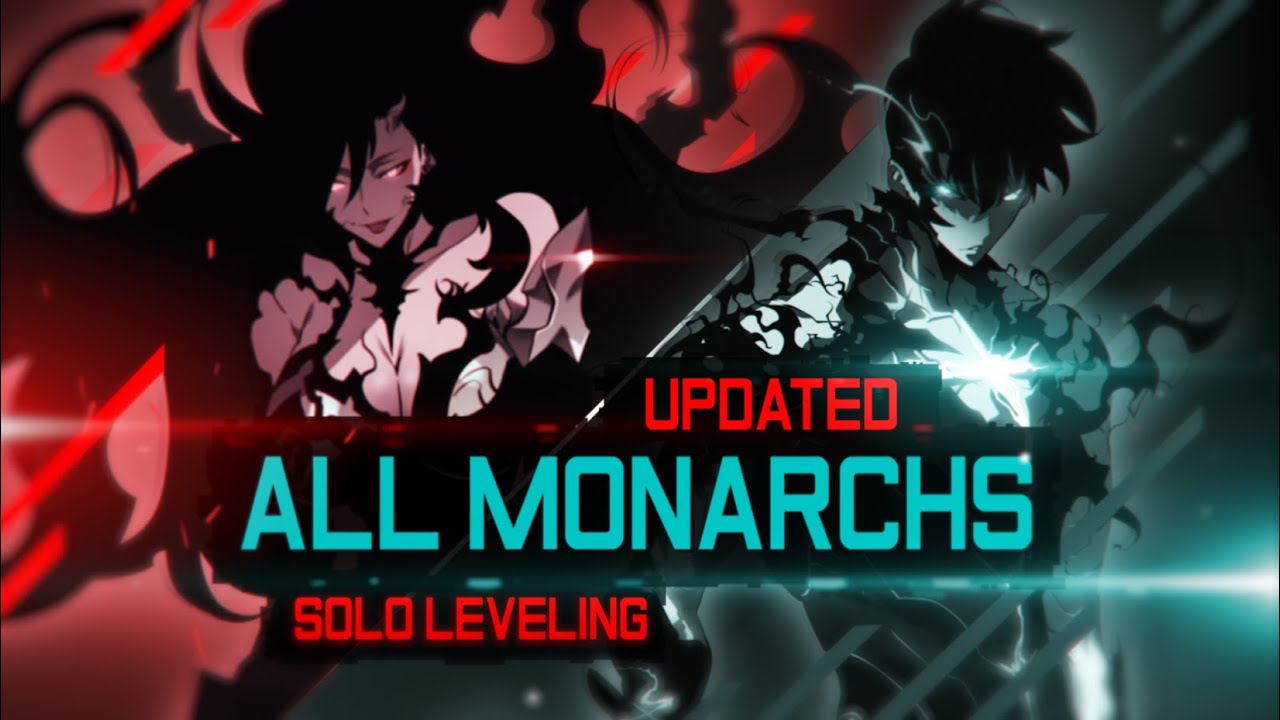 All Monarchs - Solo Leveling [UPDATED] [POWER LEVELS] [60FPS] [SPOILERS]