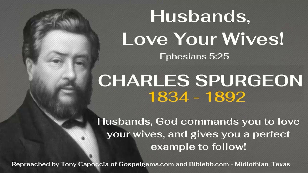 Husbands, Love Your Wives!