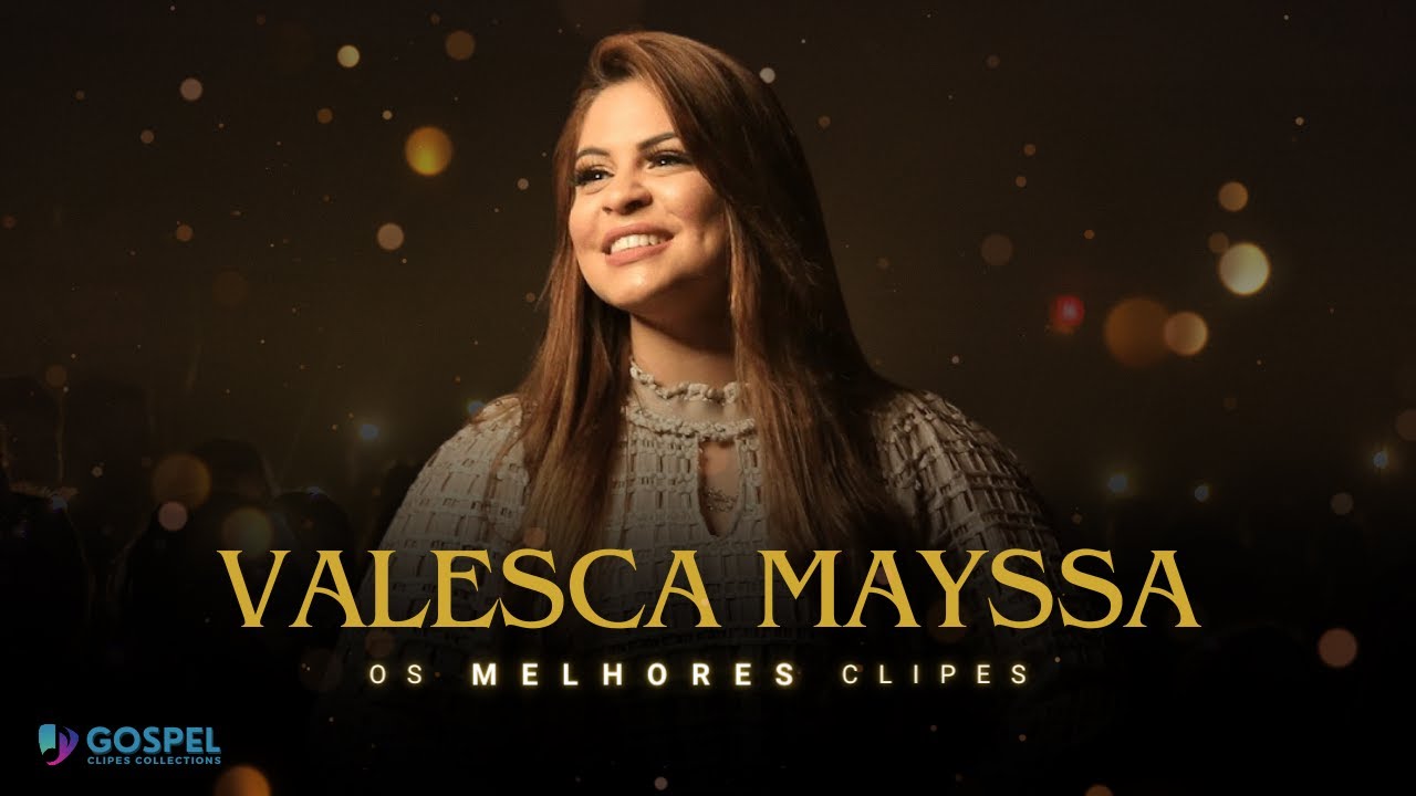 Valesca Mayssa | Os Melhores Clipes [Coletânea Vol. 1]