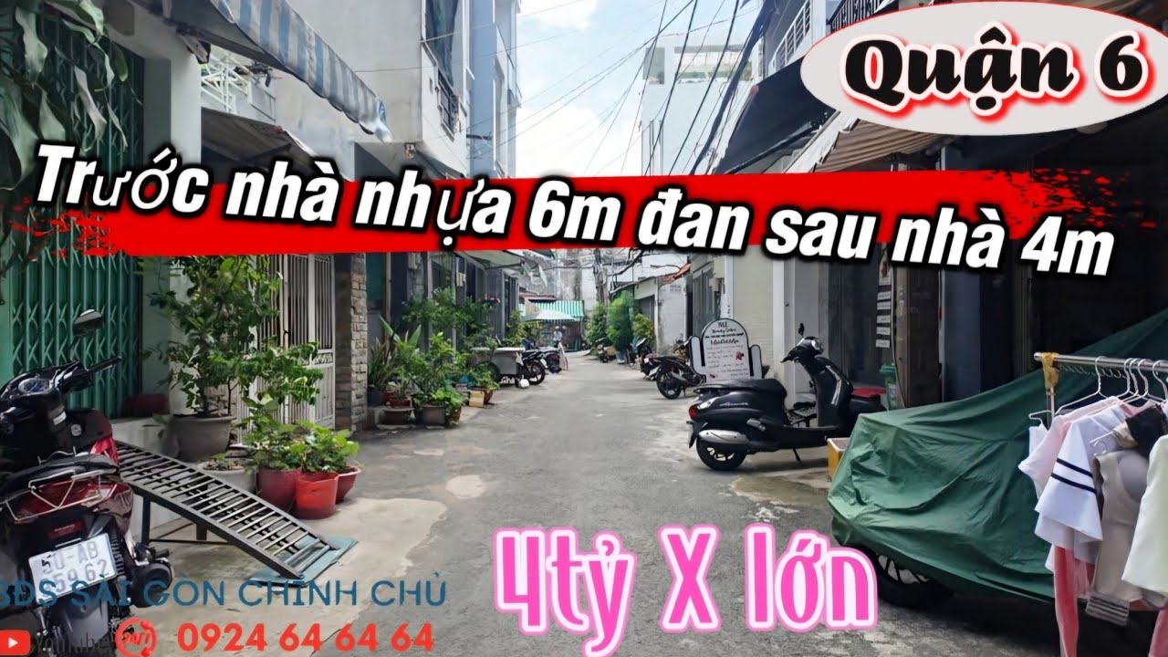 ✅📣Quận 6 đường Chợ lớn trước nhà nhựa 6m sau nhà đan 4m // nhà BTCT sổ hồng k lộ giới