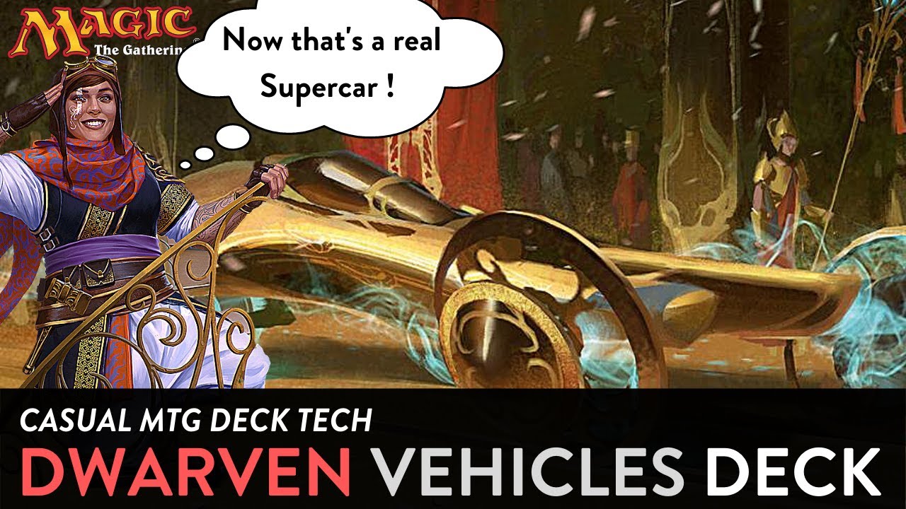 MTG DECK TECH 72: DWARF TRIBAL / VEHICLES DECK with Depala & Magda aether drift ready