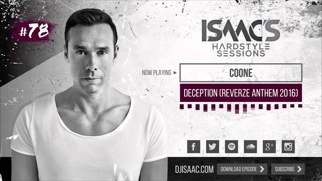 Isaac's Hardstyle Sessions #78 | February 2016