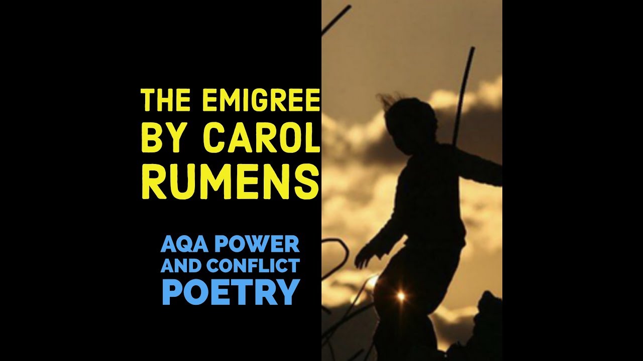 Analysing The Emigree by Carol Rumens