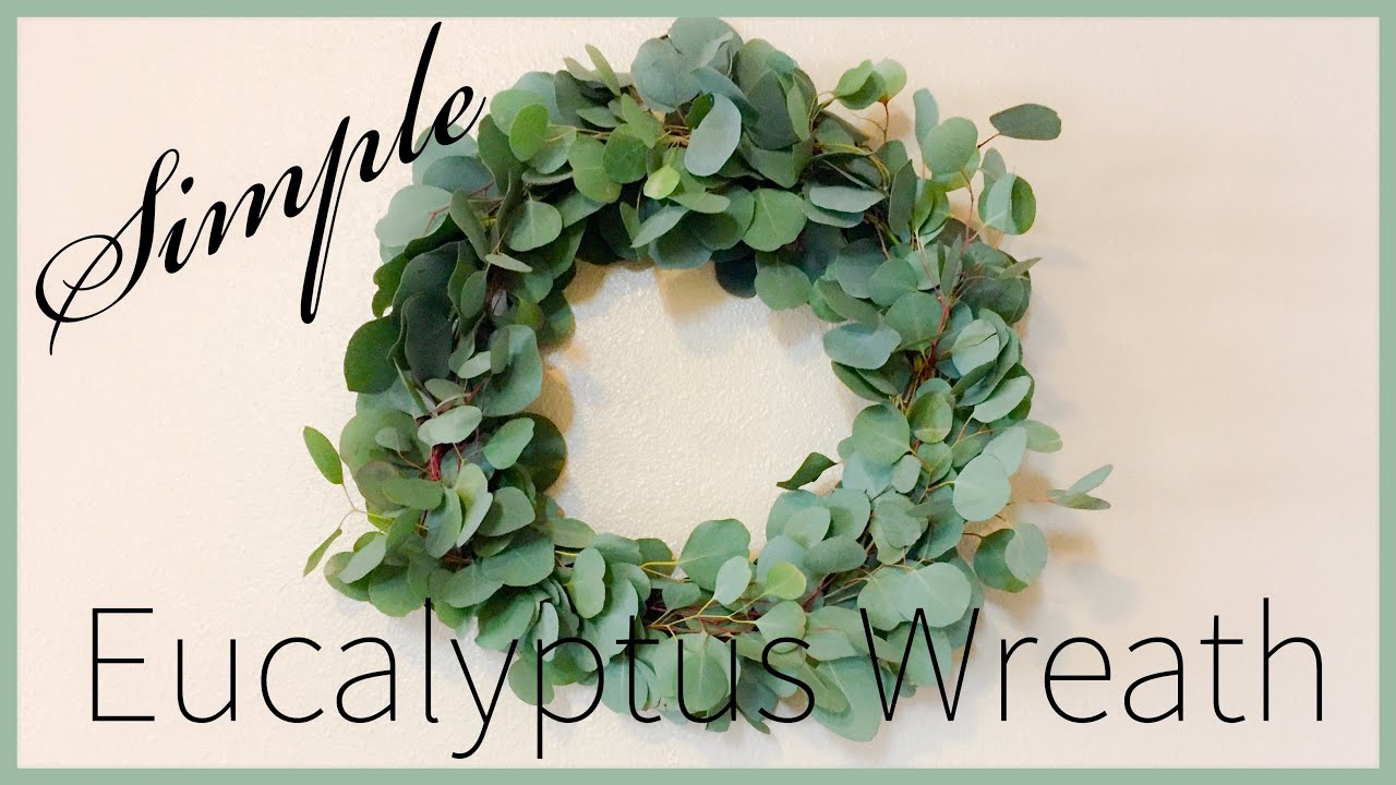 Easy DIY Eucalyptus Wreath Using A Coat Hanger