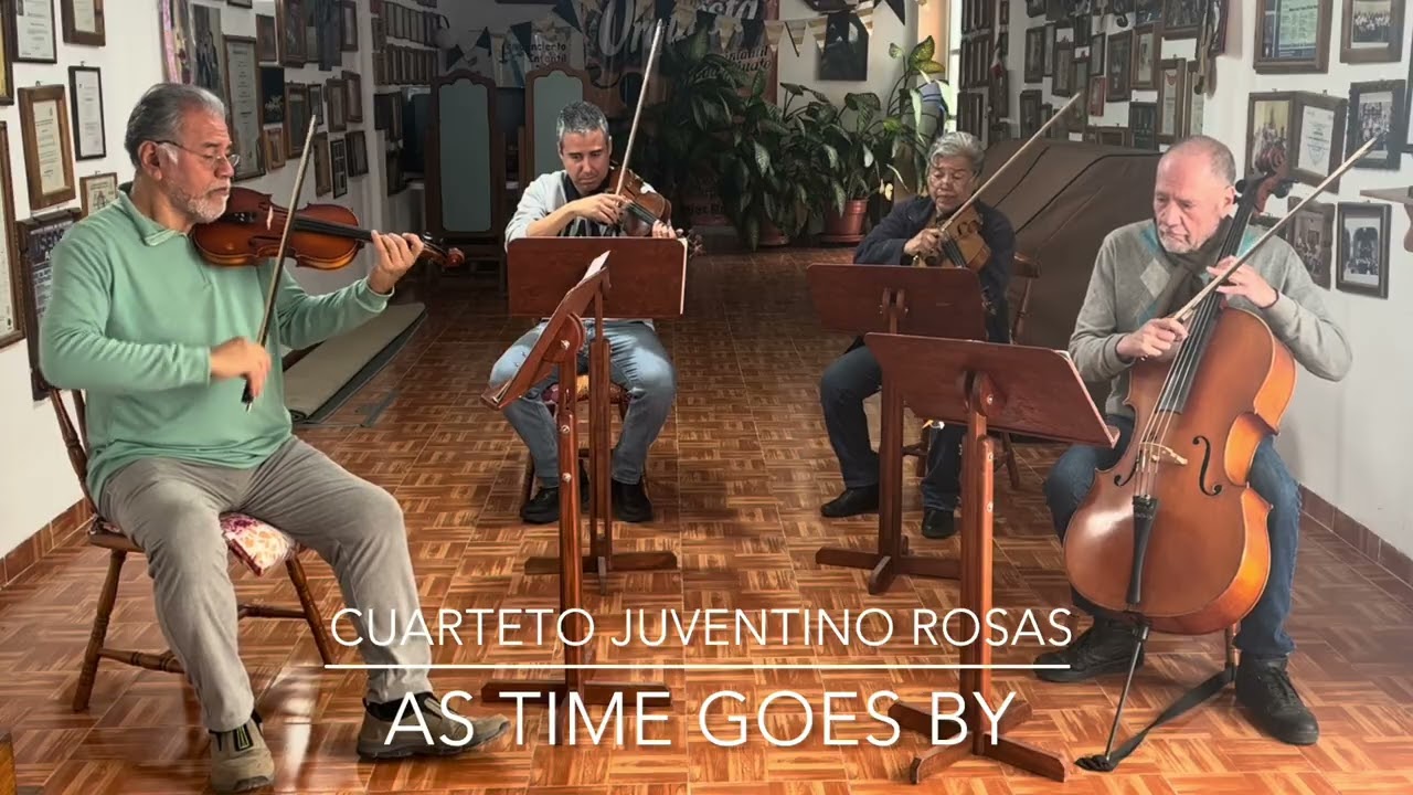 Cuarteto Juventino Rosas, As Time Goes By (