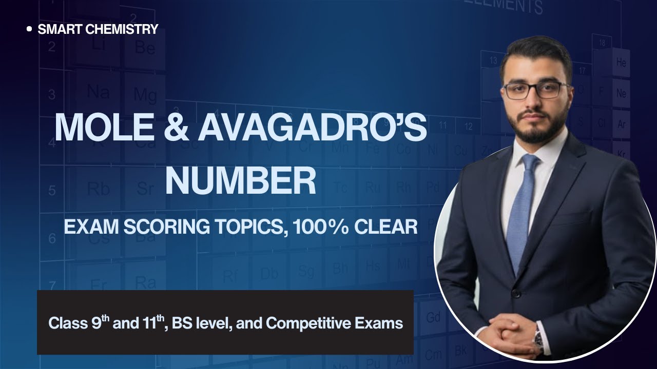 What is a mole and Avagadro's number? Explained in only 10 minutes | Class 9th & 11th | PST, SST