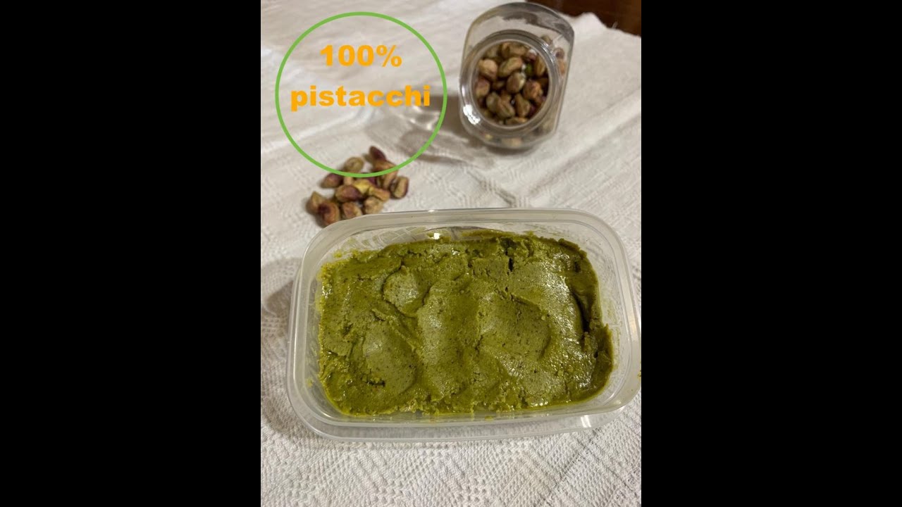 Burro di pistacchi 100% pistacchi - Homemade