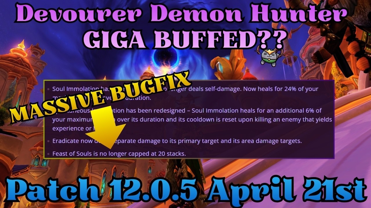 Патч 12.0.5 для Охотника на демонов-пожирателей &mdash; это просто БЕЗУМИЕ! | Как этот спек получает ус...