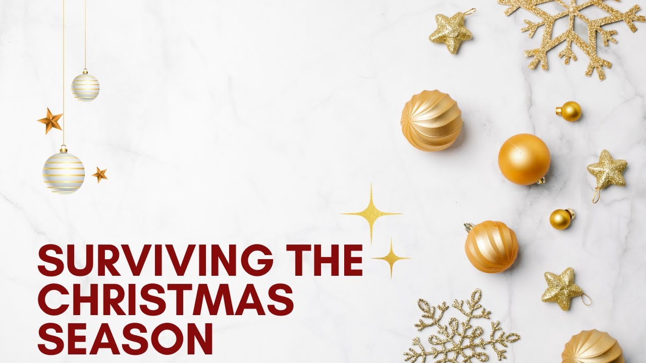 How Can You Survive Christmas 