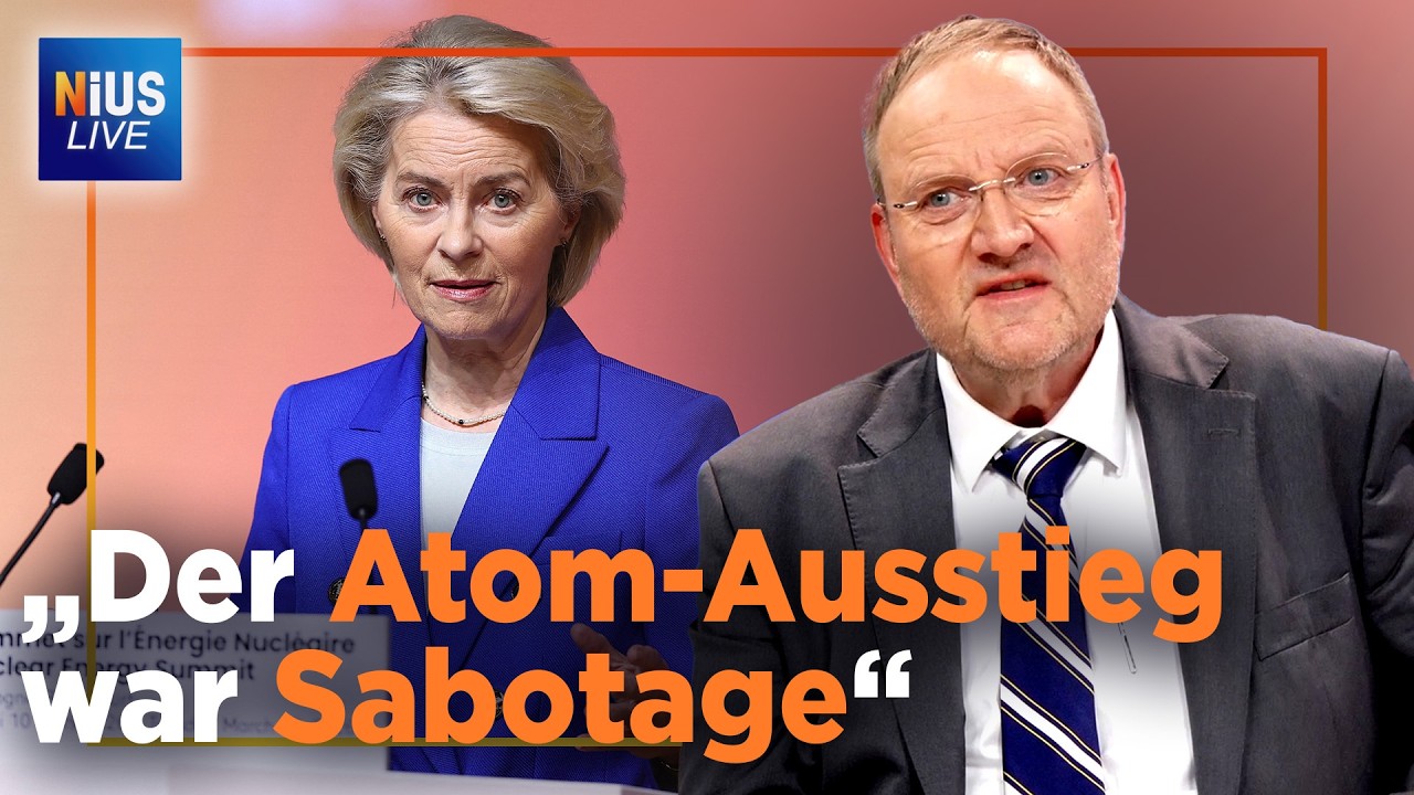 Von der Leyen: Kernkraft kommt zurück! Merz sagt trotzdem „Nein“! | NIUS Live vom 11.03.2026