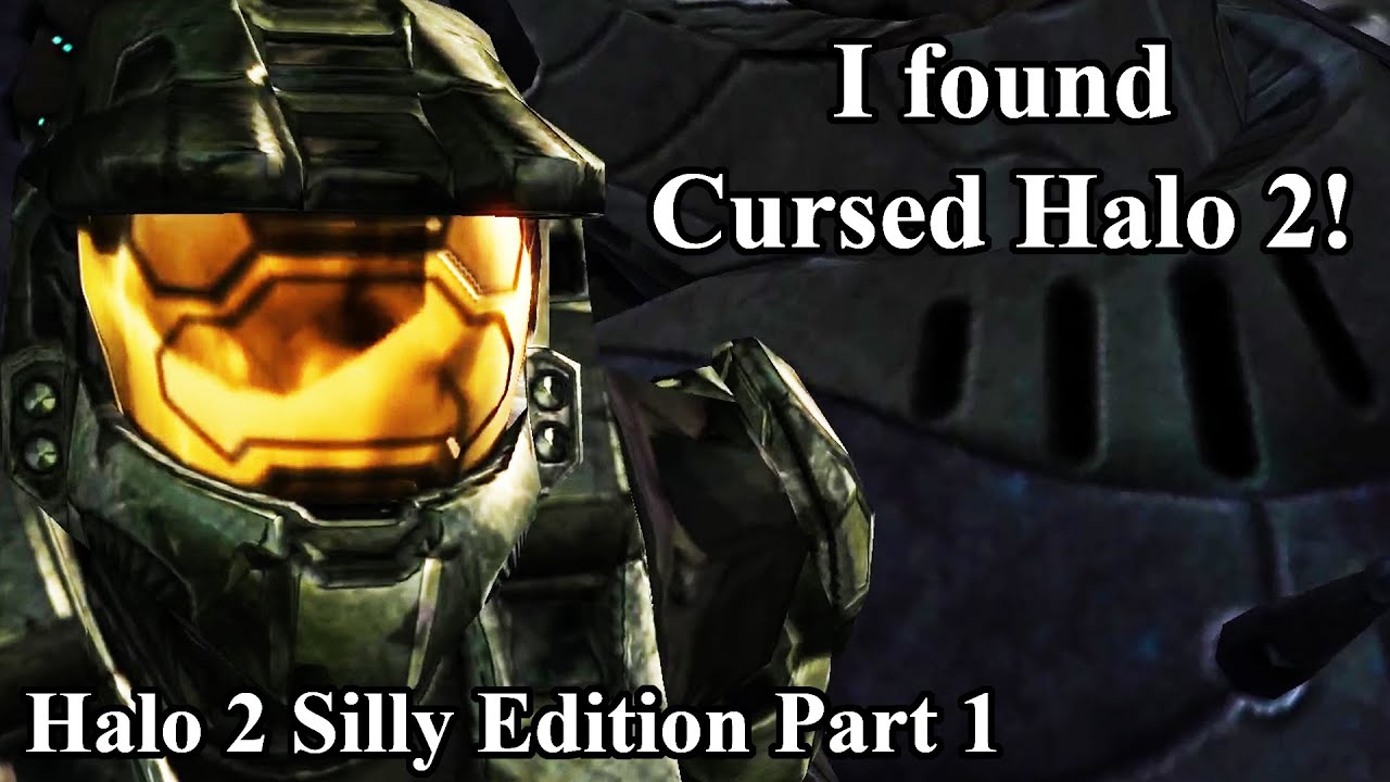 Halo 2 Silly Edition is Silly and Cursed
