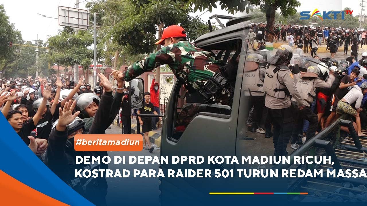 MADIUN - Demo di Depan DPRD Kota Madiun Ricuh, Kostrad yonif 501 Turun Redam Massa