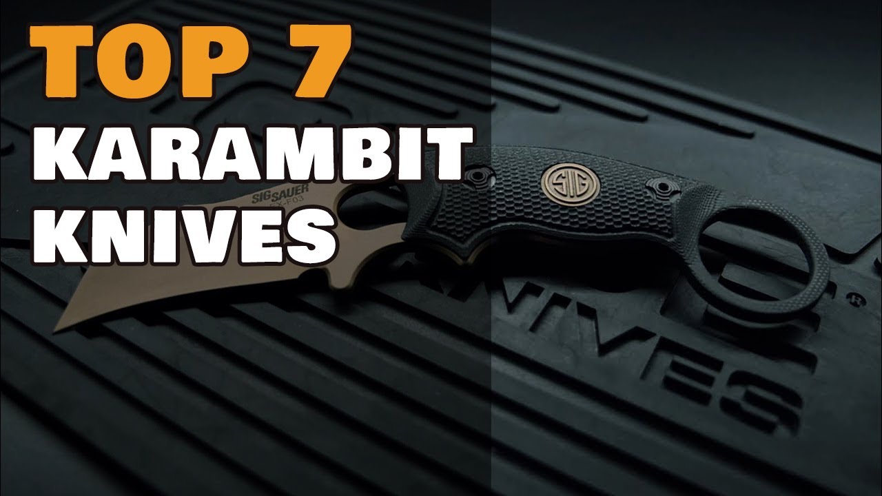 Top 7 Karambit Knives 2021