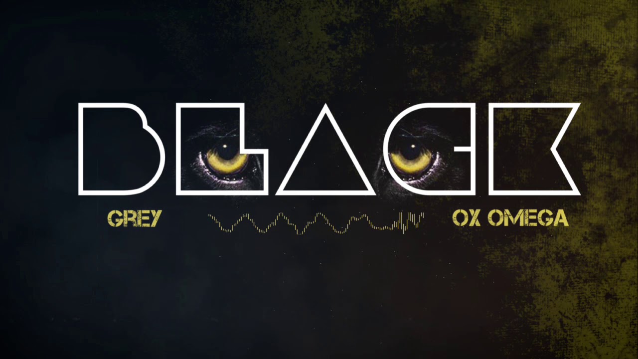 PBD Grey, Ox Omega - Black (Remix)