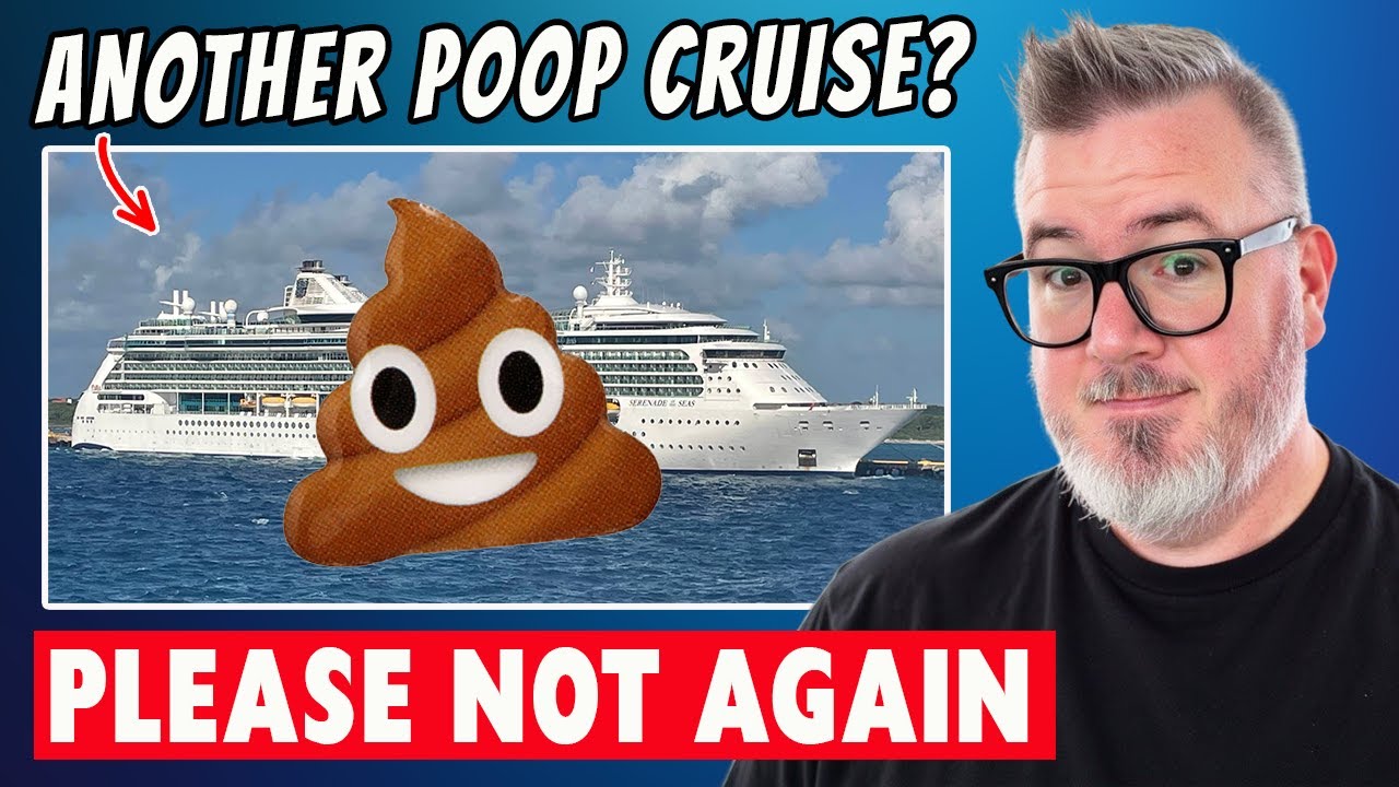 Royal Caribbean Poop Cruise?
