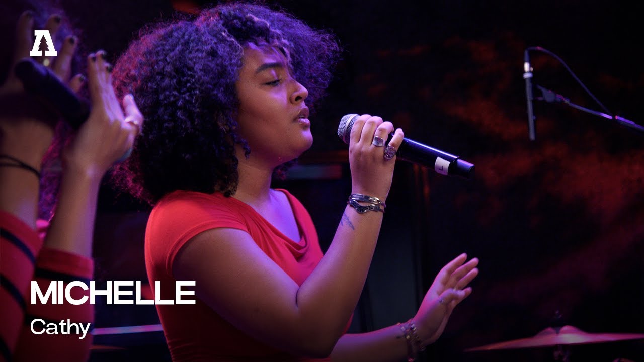 MICHELLE - Cathy | Audiotree Live