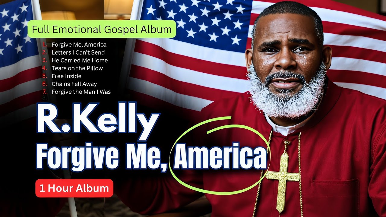 R. Kelly – Forgive Me America (2025) Full Emotional Gospel Album Powerful Worship Songs