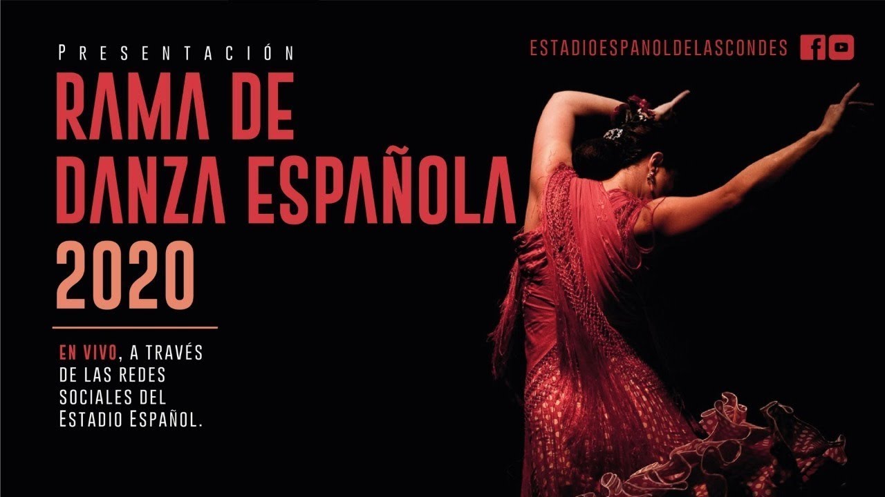 Presentación Rama de Danza Española 2020 - Bloque Juvenil y Adultos